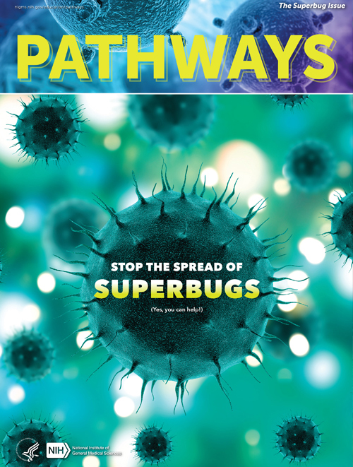 The cover of Pathways: The Superbugs Issue.